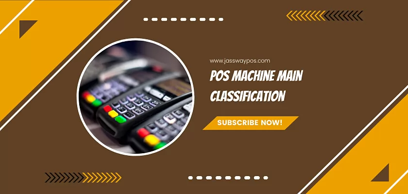 types of POS Machine